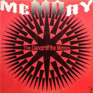 Memory - The Dance Of The Mirrors FLAC