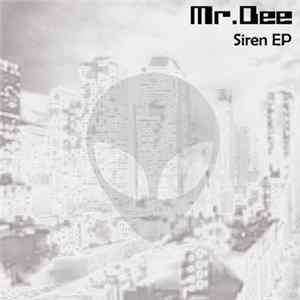 Mr.Dee - Siren EP FLAC