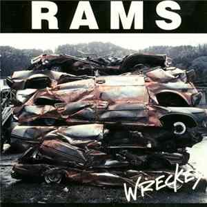 Rams - Wrecked FLAC