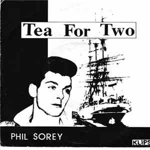 Phil Sorey - Tea For Two FLAC