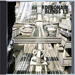 Debonair P - Debonair Blends 13 FLAC