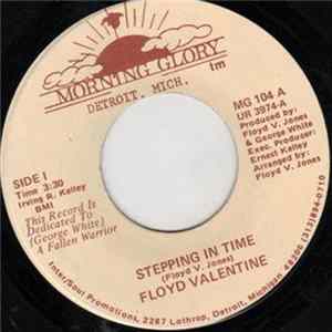 Floyd Valentine - Stepping It Time / Once You Give It Up FLAC