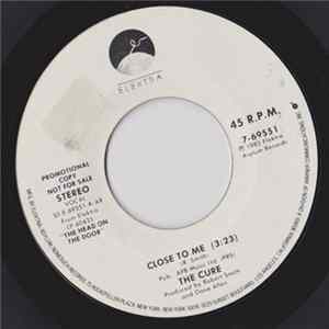 The Cure - Close To Me FLAC