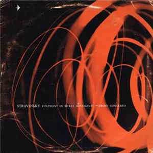 Stravinsky - Symphony In Three Movements - Ebony Concerto FLAC