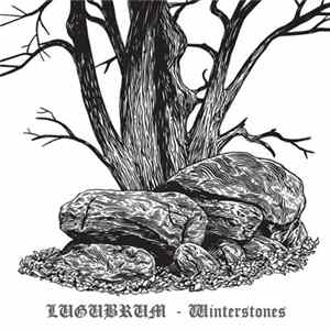 Lugubrum - Winterstones FLAC