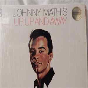 Johnny Mathis - Up, Up And Away FLAC