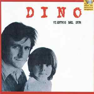 Dino - Vientos Del Sur FLAC