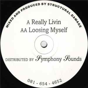 Structural Damage - Really Livin / Loosing Myself FLAC