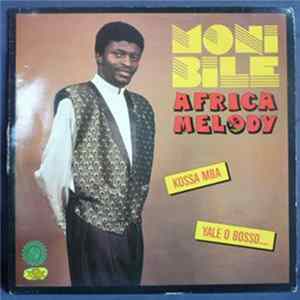 Moni Bile - Africa Melody FLAC