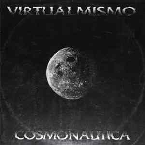 Virtualmismo - Cosmonautica FLAC
