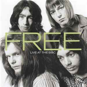 Free - Live At The BBC FLAC