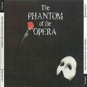 Andrew Lloyd Webber - The Phantom Of The Opera FLAC