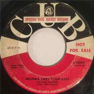 The Soul Seekers - Mother Take Your Rest / It's So High FLAC