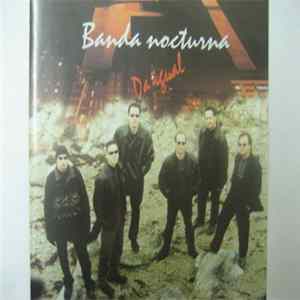 Banda Nocturna - Da Igual FLAC