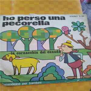 I Sanremini - Ho Perso Una Pecorella - La Cornacchia Del Canad FLAC