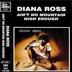 Diana Ross - Ain't No Mountain High Enough FLAC