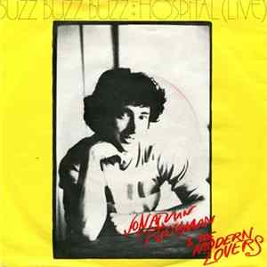 Jonathan Richman & The Modern Lovers - Buzz Buzz Buzz / Hospital (Live) FLAC