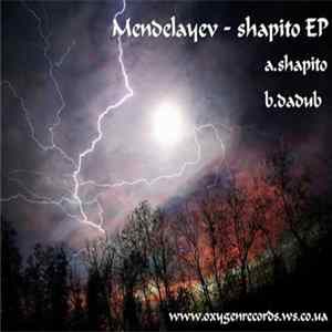 Mendelayev - Shapito EP FLAC