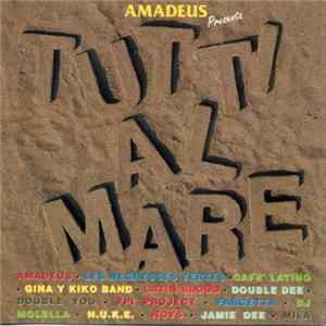 Amadeus - Tutti Al Mare FLAC