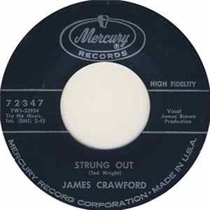 James Crawford - Strung Out / Much Too Much FLAC