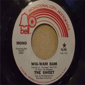 The Sweet - Wig Wam Bam FLAC