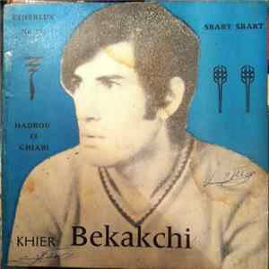 Bekakchi Khier - Hadrou Fi Ghiabi FLAC