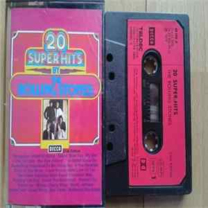 The Rolling Stones - 20 Super Hits By The Rolling Stones FLAC
