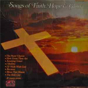Various - Songs Of Faith, Hope And Glory FLAC