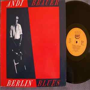 Andi Brauer - Berlin Blues FLAC