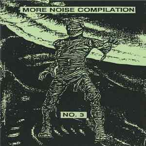 Various - More Noise Compilation No. 3 FLAC