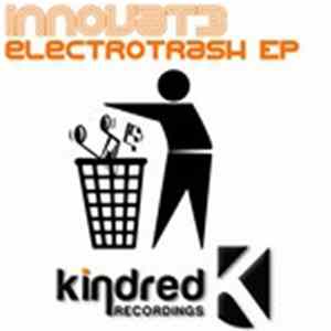 Innovat3 - Electrotrash EP FLAC