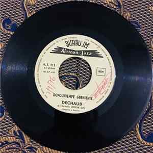 Orchestre African Jazz / Dechaud - Africa Mokili Mobimba N°2 / Nofouniempe Gbenienie FLAC