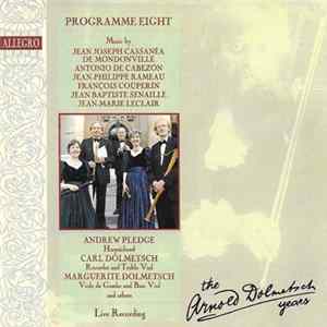 Andrew Pledge, Carl Dolmetsch, Marguerite Dolmetsch - The Arnold Dolmetsch Years - Programme Eight FLAC