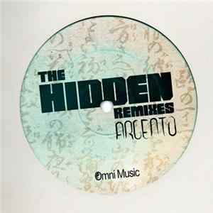 Argento - The Hidden (Remixes) FLAC