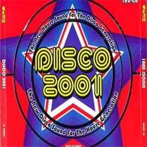 Various - Disco 2001 (The New House Sound For The Disco Generation) FLAC