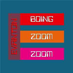 Evanton - Boing Zoom Zoom FLAC