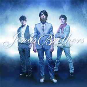 Jonas Brothers - Burnin' Up FLAC