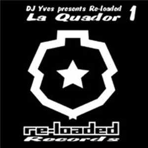 DJ Yves Presents Re-Loaded - La Quador FLAC