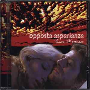 Ennio Morricone - Opposte Esperienze FLAC