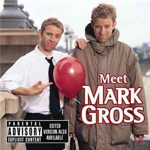 Mark Gross - Meet Mark Gross FLAC