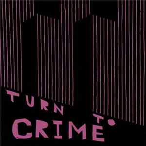 Turn To Crime - Actions FLAC