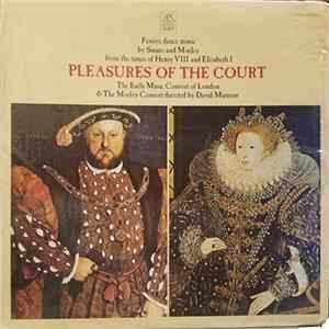Tielman Susato, Thomas Morley, David Munrow, The Early Music Consort Of London, The Morley Consort - Pleasures of the Court FLAC