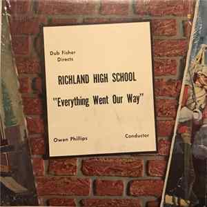 Richland High School - Everything Went Our Way FLAC