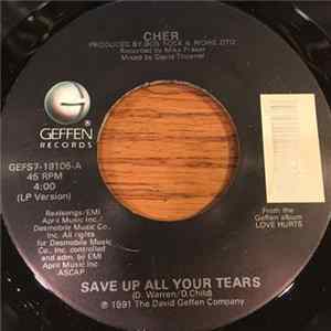 Cher - Save Up All Your Tears / A World Without Heroes FLAC