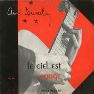 Aimé Duval s.j. - Le Ciel Est Rouge FLAC