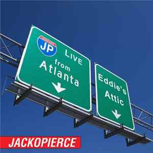 Jackopierce - Live From Atlanta FLAC