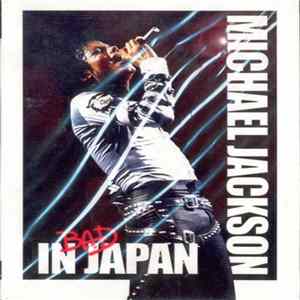 Michael Jackson - Bad In Japan FLAC
