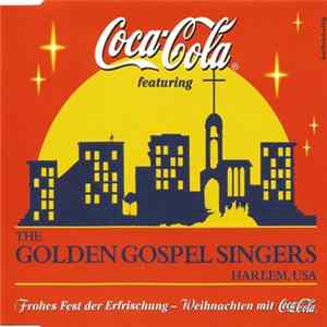 Coca-Cola Featuring The Golden Gospel Singers Harlem, USA - Frohes Fest Der Erfrischung - Weihnachten Mit Coca-Cola FLAC