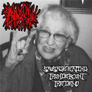 Anal - Sausage Eating Thundercunt FLAC