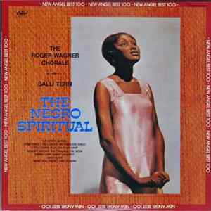 Salli Terri & The Roger Wagner Chorale - The Negro Spiritual FLAC